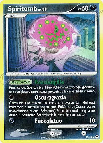 32 / 99 Spiritomb LIV.39 rara (IT) -NEAR MINT-