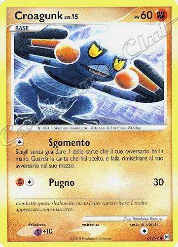 61 / 99 Croagunk LIV.15 comune (IT) -NEAR MINT-