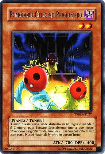 TSHD-IT022 Pomodoro Ciliegino Prigioniero rara Unlimited (IT)  -PLAYED-