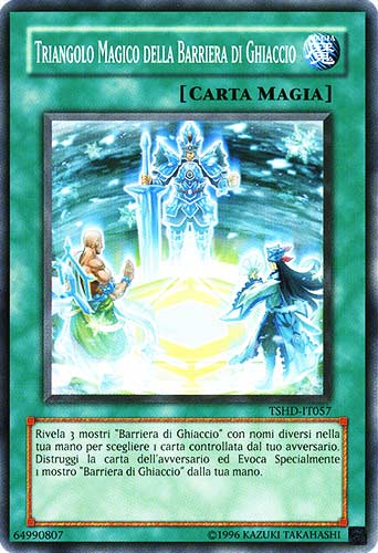 TSHD-IT057 Triangolo Magico della Barriera di Ghiaccio comune Unlimited (IT) -NEAR MINT-
