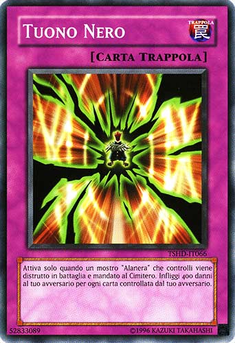 TSHD-IT066 Tuono Nero comune Unlimited (IT) -NEAR MINT-