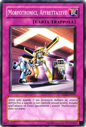 TSHD-IT075 Morfotronici, Affrettatevi! comune Unlimited (IT) -NEAR MINT-