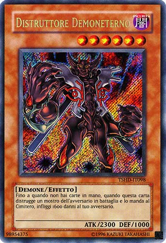TSHD-IT098 Distruttore Demoneterno rara segreta Unlimited (IT) -NEAR MINT-