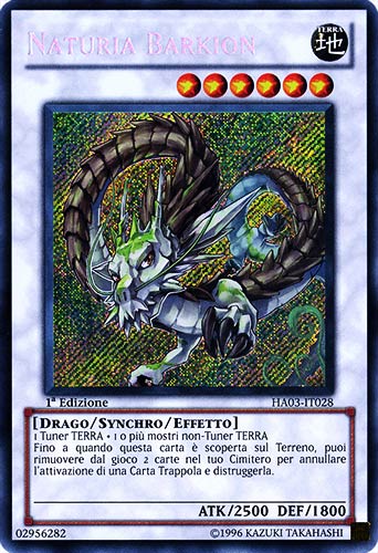 HA03-IT028 Naturia Barkion rara segreta 1a Edizione (IT) -NEAR MINT-