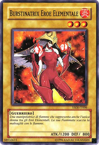 YSDJ-IT006 Burstinatrix Eroe Elementale comune Unlimited (IT) -NEAR MINT-