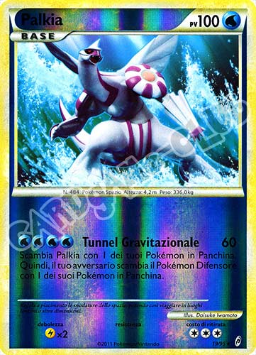 19 / 95 Palkia rara foil reverse (IT) -NEAR MINT-