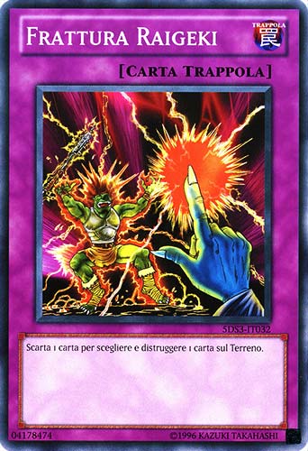 5DS3-IT032 Frattura Raigeki comune unlimited (IT) -NEAR MINT-