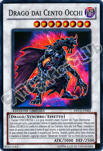 DPC5-IT003 Drago dai Cento Occhi super rara Edizione Limitata (IT) -NEAR MINT-