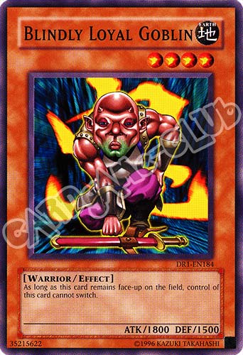 DR1-EN184 Blindly Loyal Goblin comune (EN) -NEAR MINT-