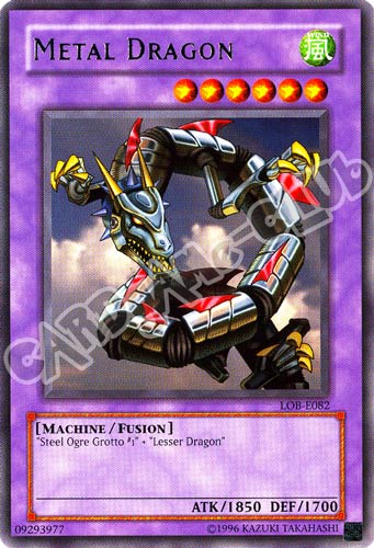 LOB-E082 Metal Dragon rara Unlimited (EN)