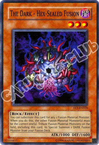 FET-EN028 The DARK - Hex-Sealed Fusion comune Unlimited (EN) -NEAR MINT-