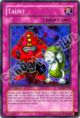 SOD-EN049 Taunt comune 1st Edition (EN) -NEAR MINT-