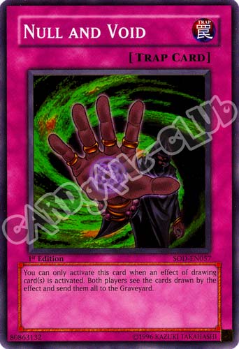 SOD-EN057 Null and Void super rara 1st Edition (EN) -NEAR MINT-