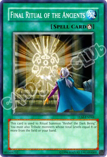 TLM-EN044 Final Ritual of the Ancients comune Unlimited (EN) -NEAR MINT-