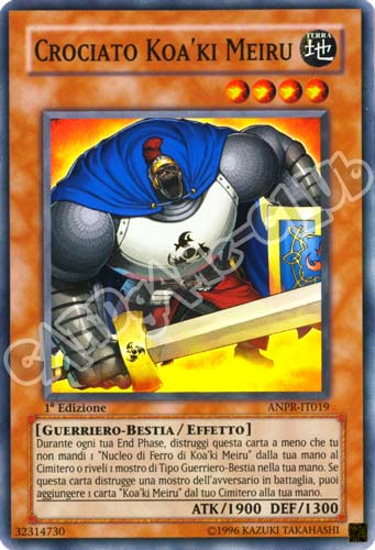 ANPR-IT019 Crociato Koa'ki Meiru super rara 1a Edizione (IT) -NEAR MINT-