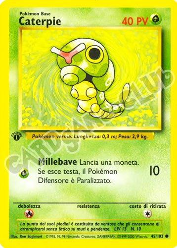 045 / 102 Caterpie comune 1a edizione (IT) -NEAR MINT-