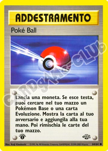64 / 64 Poke' Ball comune 1a edizione (IT) -NEAR MINT-