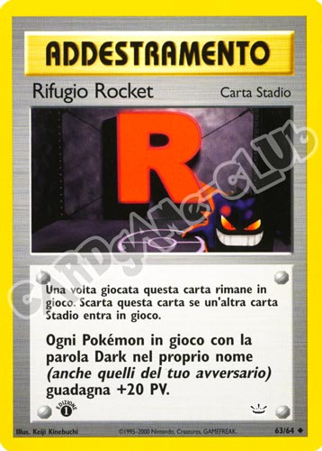 63 / 64 Rocket's Hideout non comune 1a edizione (IT) -NEAR MINT-