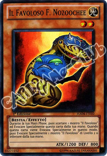 HA04-IT010 Il Favoloso F. Nozoochee super rara 1a Edizione (IT) -GOOD-