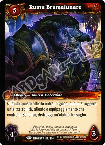 ELEMENTS 144 / 220 Rumu Brumalunare comune (IT) -NEAR MINT-