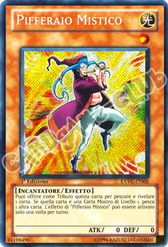 EXVC-IT005 Pifferaio Mistico rara segreta 1a Edizione (IT) -NEAR MINT-