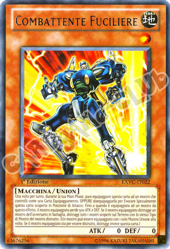 EXVC-IT022 Combattente Fuciliere rara 1a Edizione (IT)  -GOOD-