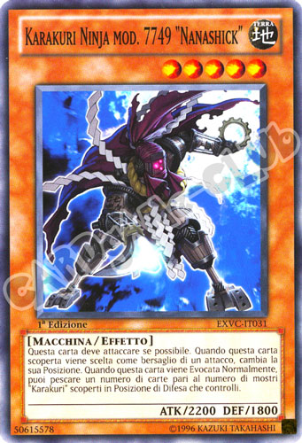 EXVC-IT031 Karakuri Ninja Mod.7749 "Nanashick" comune 1a Edizione (IT) -NEAR MINT-