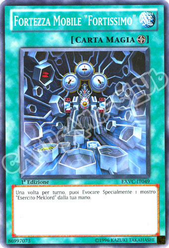 EXVC-IT049 Fortezza Mobile "Fortissimo" comune 1a Edizione (IT) -NEAR MINT-