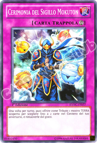 EXVC-IT077 Cerimonia del Sigillo Mokuton comune 1a Edizione (IT) -NEAR MINT-