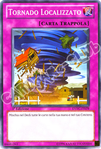 EXVC-IT079 Tornado Localizzato comune 1a Edizione (IT) -NEAR MINT-