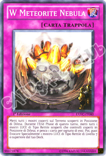 EXVC-IT080 W Meteorite Nebula comune 1a Edizione (IT) -NEAR MINT-