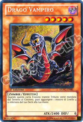 EXVC-IT081 Drago Vampiro rara segreta 1a Edizione (IT) -NEAR MINT-