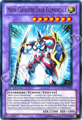EXVC-IT093 Neos Cavaliere Eroe Elementale ultra rara 1a Edizione (IT) -NEAR MINT-