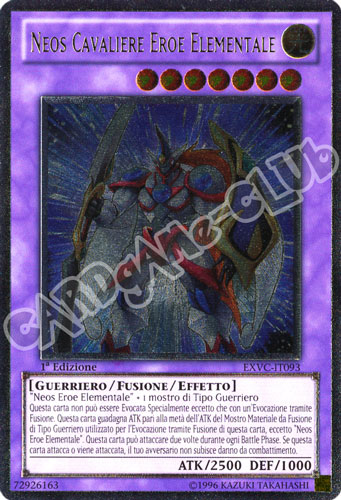 EXVC-IT093 Neos Cavaliere Eroe Elementale rara ultimate 1a Edizione (IT) -NEAR MINT-
