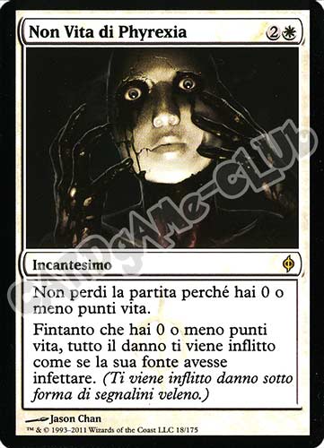018 / 175 Non Vita di Phyrexia rara (IT) -NEAR MINT-