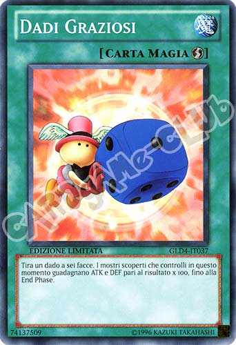 GLD4-IT037 Dadi Graziosi comune Edizione Limitata (IT) -NEAR MINT-