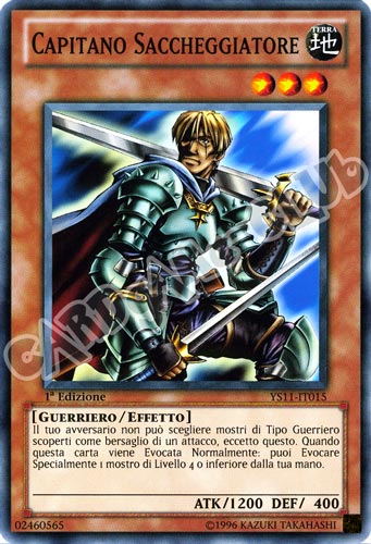 YS11-IT015 Capitano Saccheggiatore comune 1a Edizione (IT) -NEAR MINT-