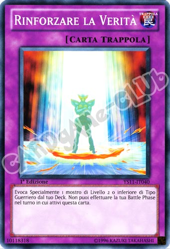 YS11-IT040 Rinforzare la Verita' comune 1a Edizione (IT) -NEAR MINT-