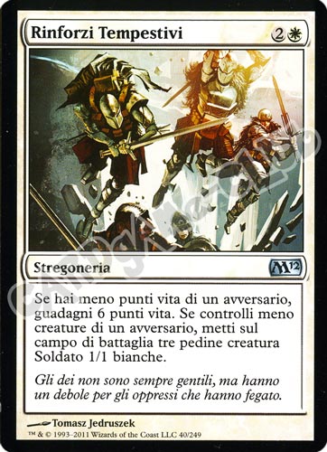 040 / 249 Rinforzi Tempestivi non comune (IT)  -GOOD-