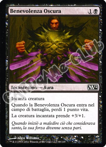 089 / 249 Benevolenza Oscura comune (IT) -NEAR MINT-