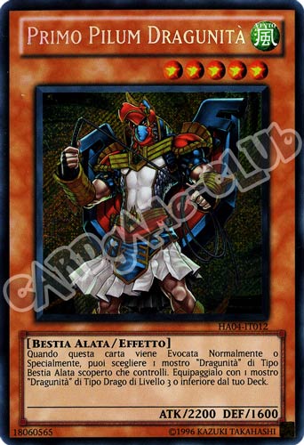 HA04-IT012 Primo Pilum Dragunita' rara segreta unlimited (IT) -NEAR MINT-