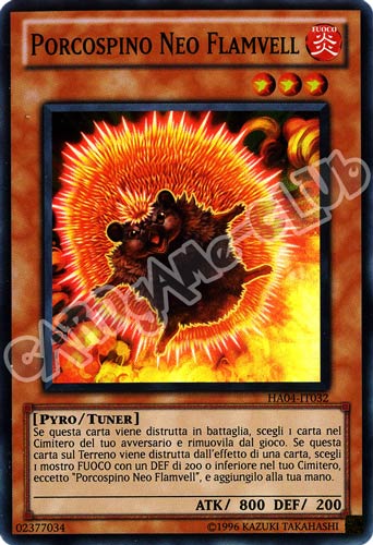 HA04-IT032 Porcospino Neo Flamvell super rara unlimited (IT) -NEAR MINT-