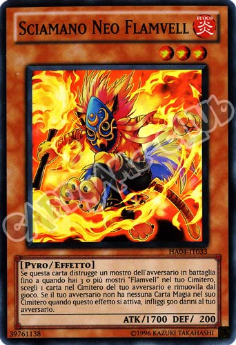 HA04-IT033 Sciamano Neo Flamvell super rara unlimited (IT) -NEAR MINT-