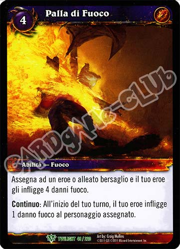 Palla di Fuoco non comune (IT) -NEAR MINT-