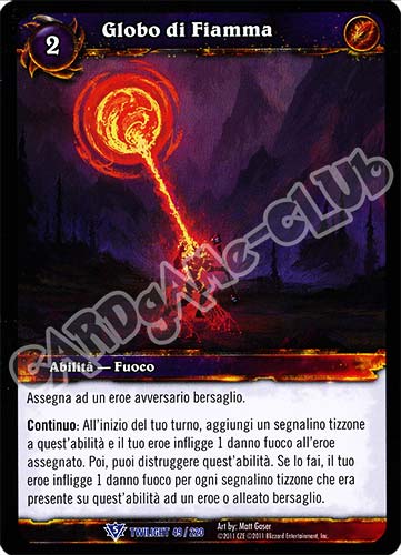 Globo di Fiamma rara (IT) -NEAR MINT-