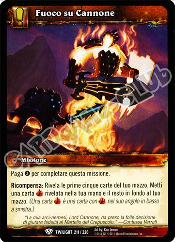 Fuoco su Cannone comune (IT) -NEAR MINT-