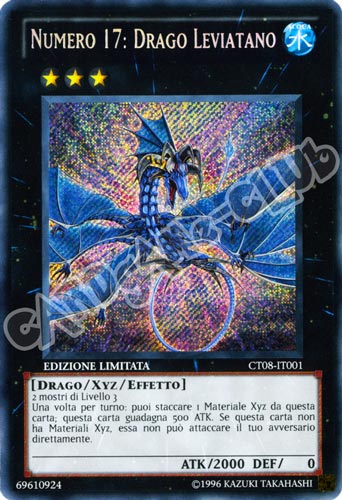CT08-IT001 Numero 17: Drago Leviatano rara segreta Edizione Limitata (IT) -NEAR MINT-