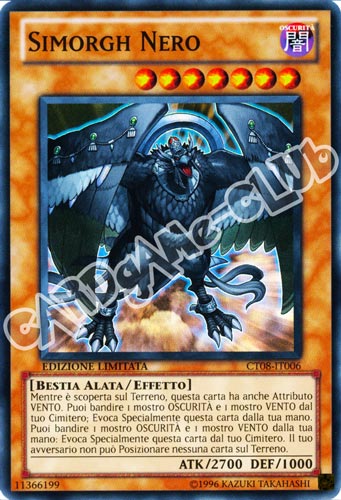 CT08-IT006 Simorgh Nero super rara Edizione Limitata (IT) -NEAR MINT-