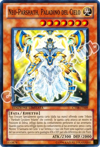 CT08-IT009 Neo-Parshath, Paladino del Cielo super rara Edizione Limitata (IT) -NEAR MINT-