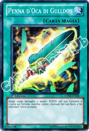 GENF-IT058 Penna d'Oca di Gulldos super rara 1a Edizione (IT) -NEAR MINT-